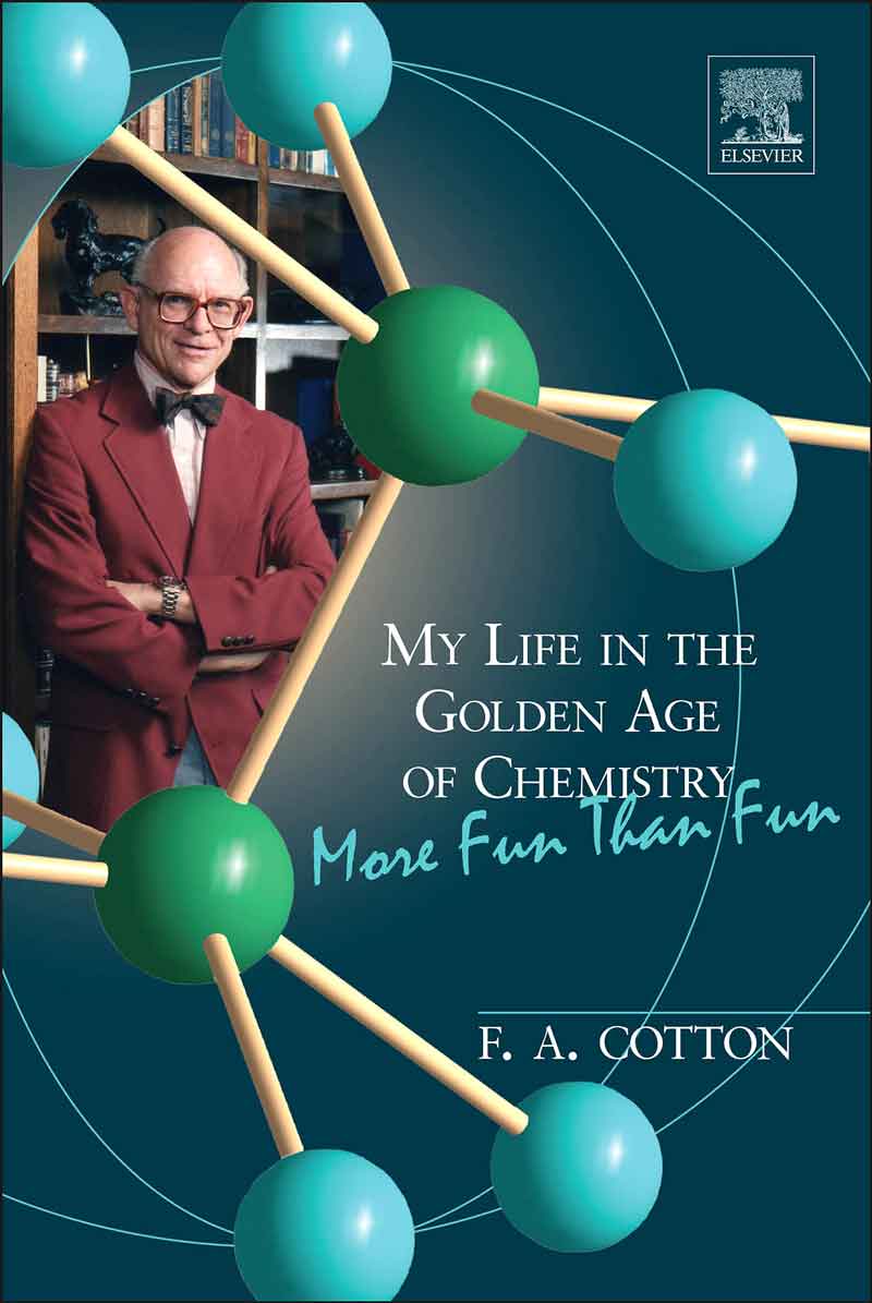 My life in the golden age of chemistry: more fun than fun. Cover